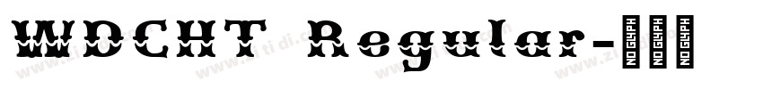 WDCHT Regular字体转换